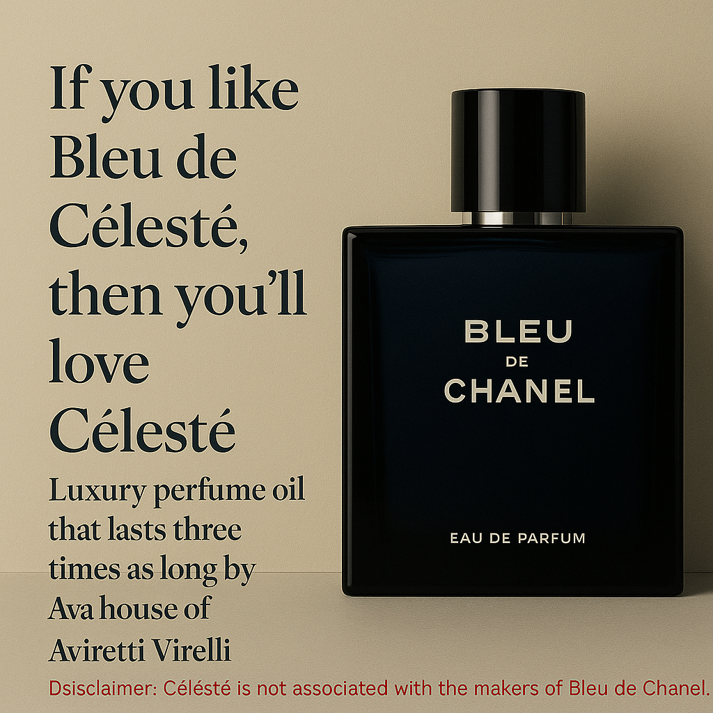 Célesté Luxury perfume smell similar to Chanel – Bleu de Chanel